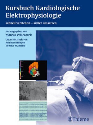 cover image of Kursbuch Kardiologische Elektrophysiologie